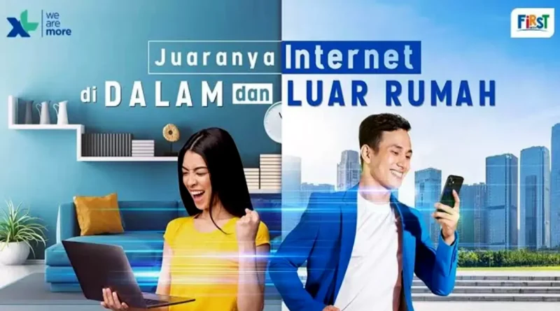 First Media Bergabung dengan XL Axiata Pelanggan Setia Gak Perlu Ribet Registrasi Ulang